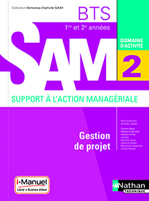 Domaine d&#39;activit&eacute; 2 - Gestion de projet - BTS SAM [1&egrave;re et 2e ann&eacute;es]
