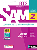 Domaine d'activit&eacute; 2 - Gestion de projet - BTS SAM [1re et 2e ann&eacute;es] -&nbsp;&Eacute;d.2021&nbsp;